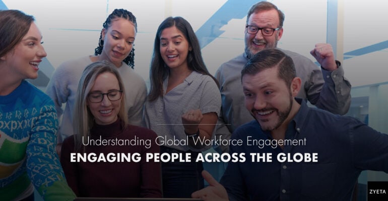 Engaged Workforce
