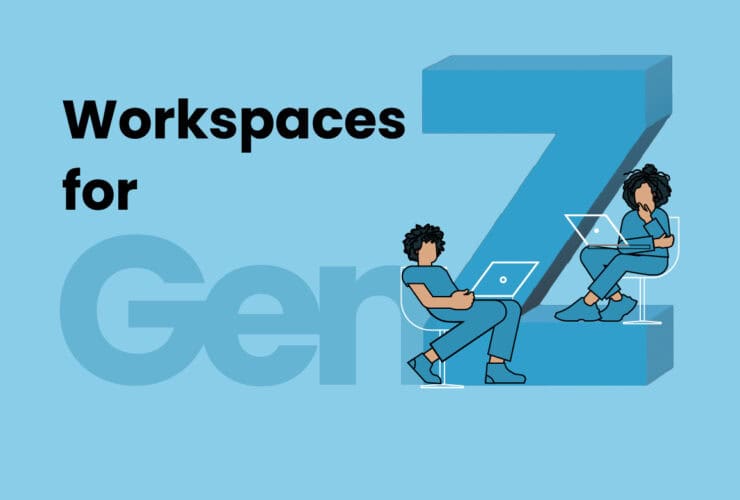 Workspaces for GenZ