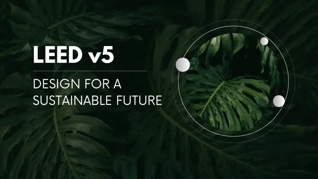 LEED v5 in Workplaces